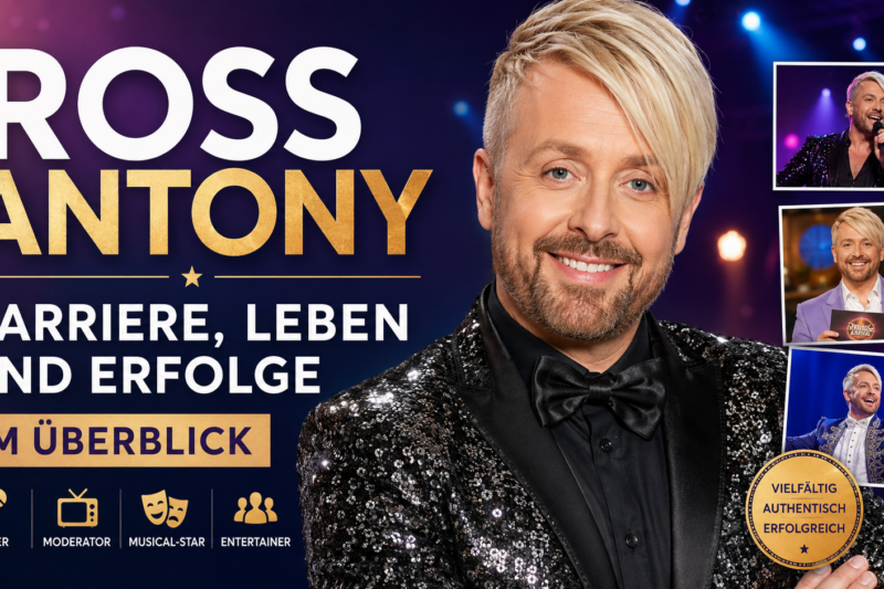 Ross Antony: Karriere, Leben und Erfolge im Überblick